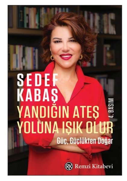 Yandığın Ateş Yoluna Işık Olur