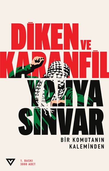 Diken ve Karanfil - Bir Komutanın Kaleminden