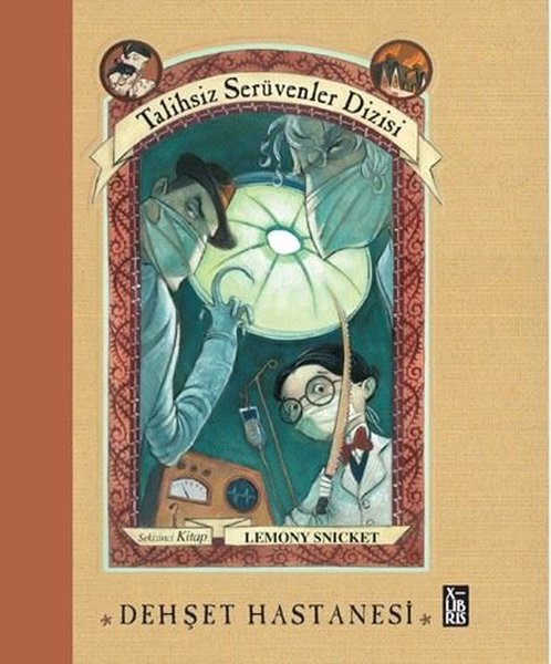 Dehşet Hastanesi - Talihsiz Serüvenler Dizisi 8. Kitap