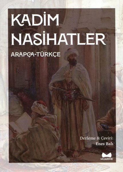 Kadim Nasihatler - Arapça - Türkçe