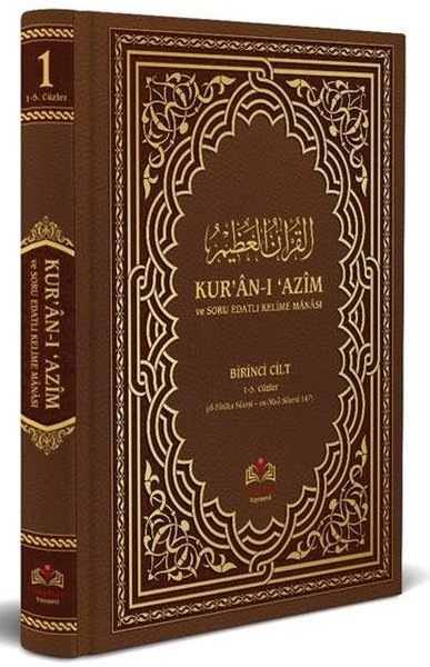 Kuranı Azim ve Tefsirli Meal Soru Edatlı Kelime Manası 1 (Arapça - Türkçe)