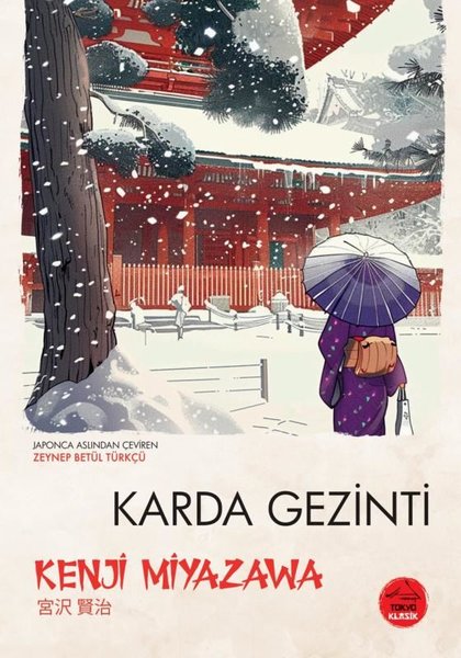 Karda Gezinti - Japon Klasikleri Dizisi 19