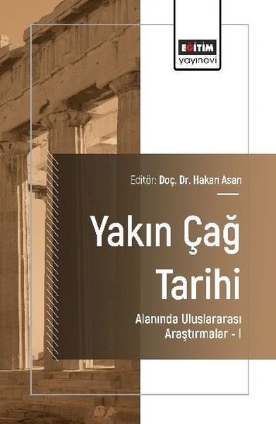 Yakın Çağ Tarihi Alanında Uluslararası Araştırmalar 1