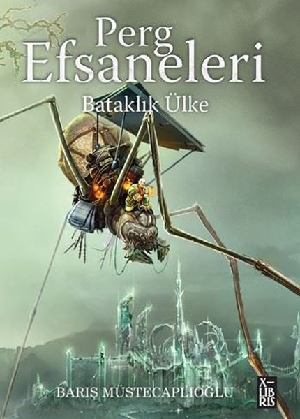 Bataklık Ülke - Perg Efsaneleri 3