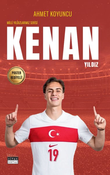 Kenan Yıldız - Milli Yıldızlarımız Serisi - Poster Hediyeli