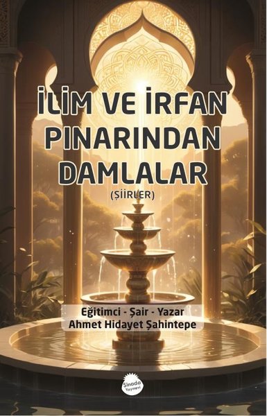 İlim ve İrfan Pınarından Damlalar - Şiirler