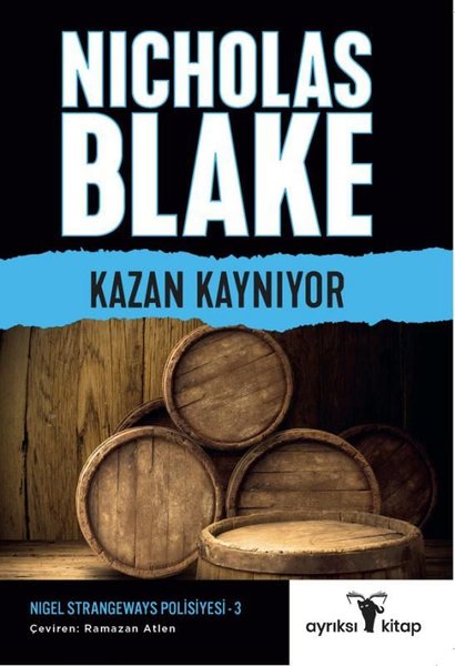Kazan Kaynıyor - Nigel Strangeways Serisi 3