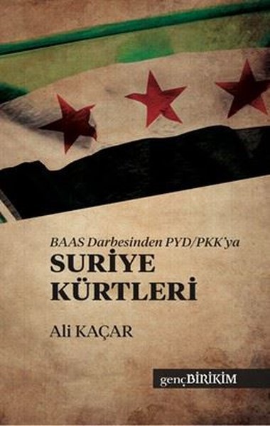 Baas Darbesinden PYD - PKK'ya Suriye Kürtleri