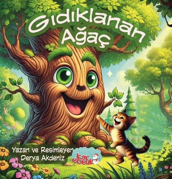 Gıdıklanan Ağaç