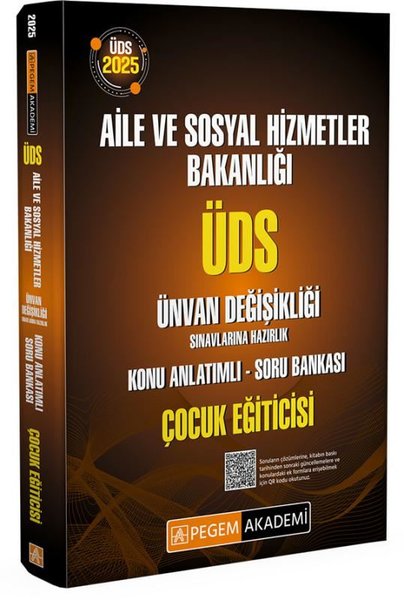 2025 ÜDS Aile ve Sosyal Hizmetler Bakanlığı Ünvan Değişikliği Sınavlarına Hazırlık Konu Anlatımlı So