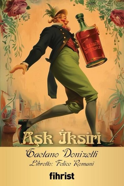 Aşk İksiri - Opera Klasikleri 31