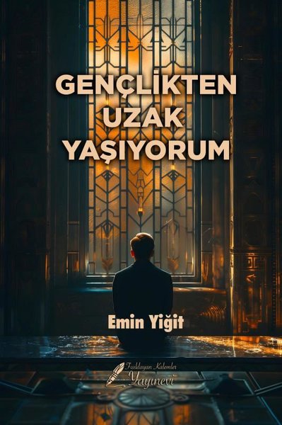 Gençlikten Uzak Yaşıyorum