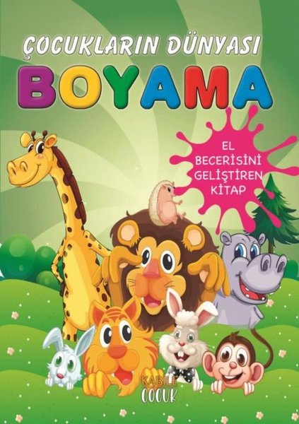 Sevimli Hayvanlar - Çocukların Dünyası Boyama Kitabı 4