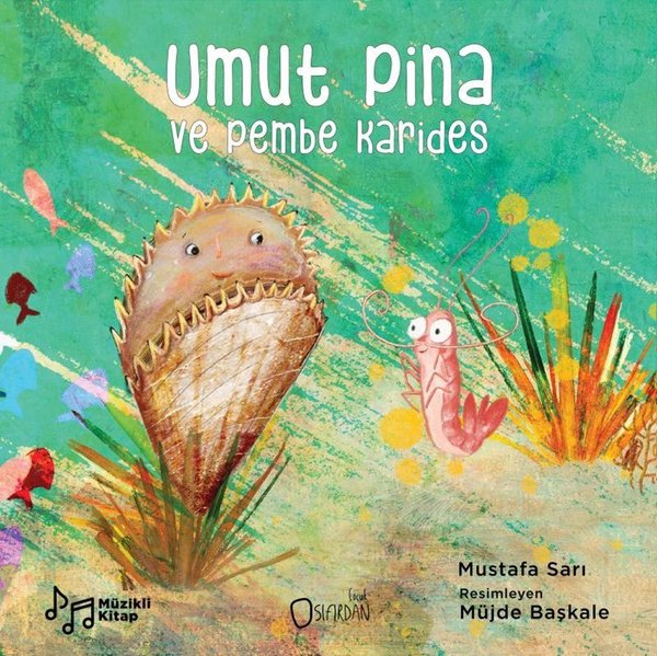 Umut Pina ve Pembe Karides