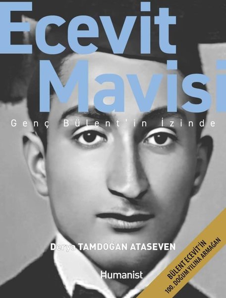 Ecevit Mavisi - Genç Bülent'in İzinde