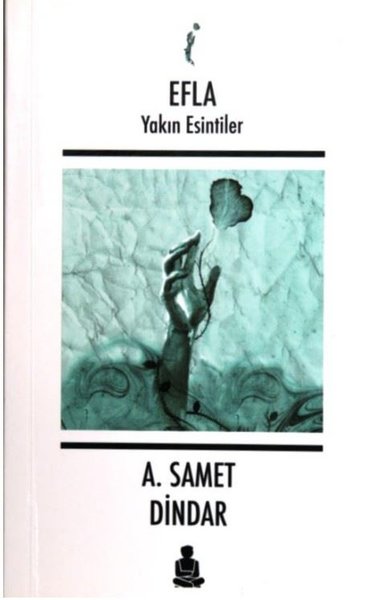 Efla-Yakın Esintiler