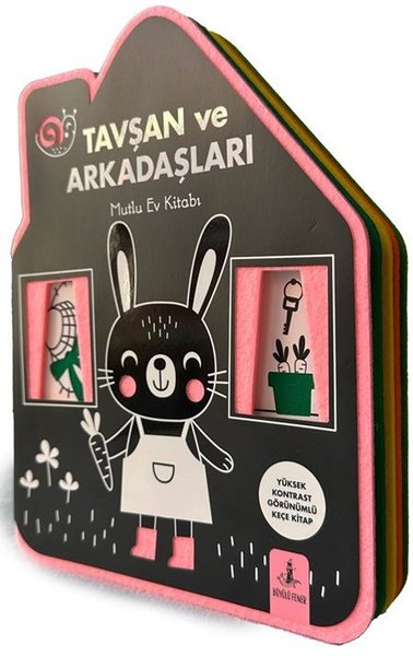 Tavşan ve Arkadaşları - Mutlu Ev Kitabı - Keçe Kitap