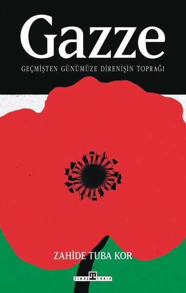 Gazze: Geçmişten Günümüze Direnişin Toprağı