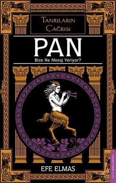 Pan - Bize Ne Mesaj Veriyor? Tanrıların Çağrısı