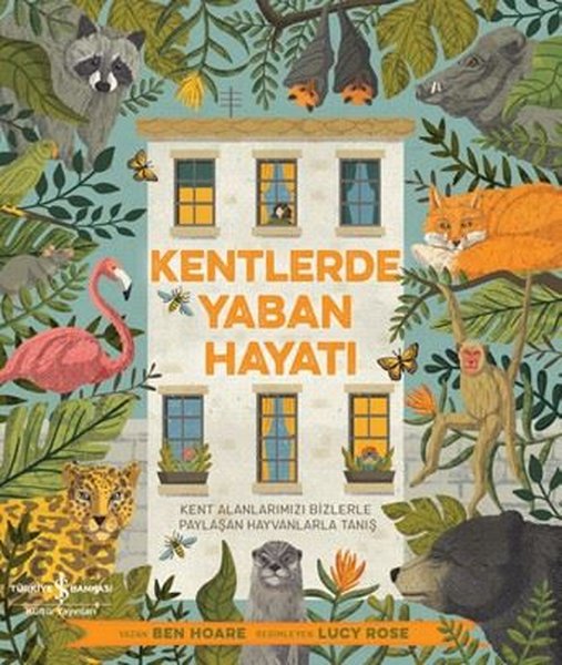 Kentlerde Yaban Hayatı
