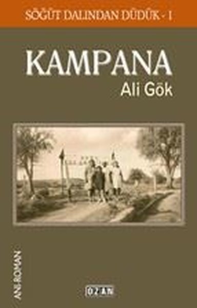 Kampana - Söğüt Dalından Düdük 1
