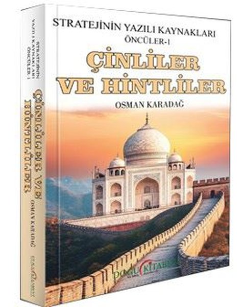 Çinliler ve Hintliler - Stratejinin Yazılı Kaynakları Öncüler 1