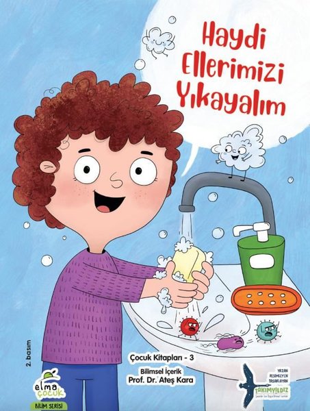 Haydi Ellerimizi Yıkayalım - Bilim Serisi