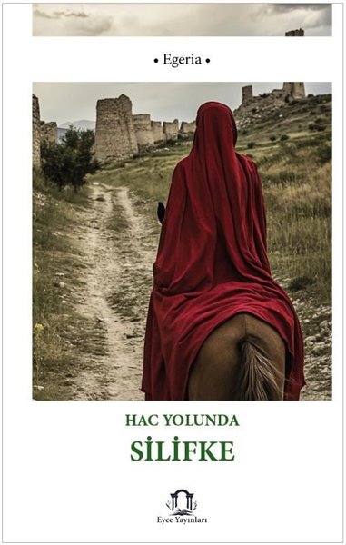 Hac Yolunda Silifke