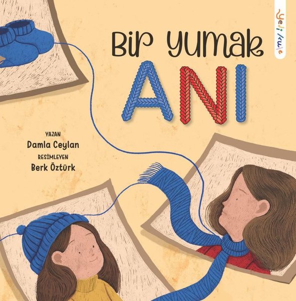 Bir Yumak Anı