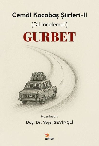 Gurbet - Cemal Kocabaş Şiirleri 2 (Dil İncelemeli)