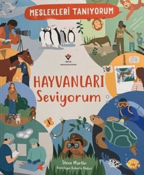 Meslekleri Tanıyorum Hayvanları Seviyorum
