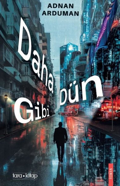 Daha Dün Gibi