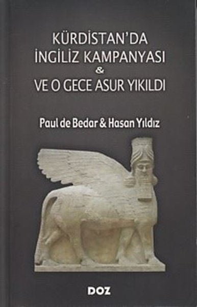 Kürdistan'da İngiliz Kampanyası ve O Gece Asur Yıkıldı
