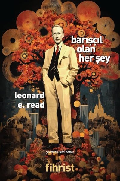 Barışçıl Olan Her Şey
