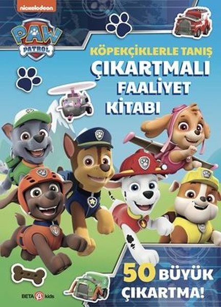 Paw Patrol - Köpekçiklerle Tanış - Çıkartmalı Faaliyet Kitabı