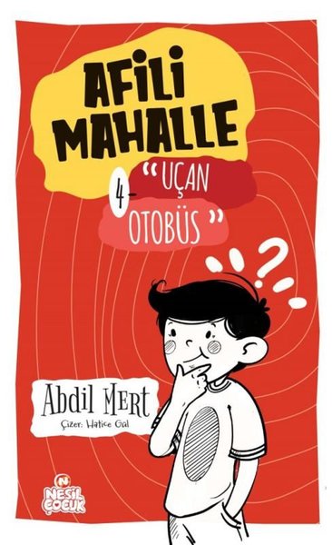 Afili Mahalle 4 - Uçan Otobüs