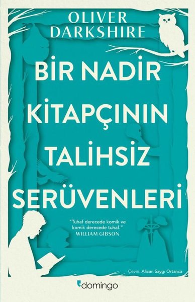 Bir Nadir Kitapçının Talihsiz Serüvenleri