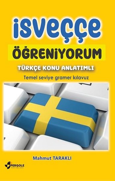 İsveççe Öğreniyorum - Türkçe Konu Anlatımlı