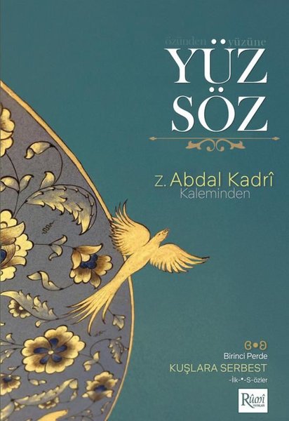 Özünden Yüzüne Yüz Söz