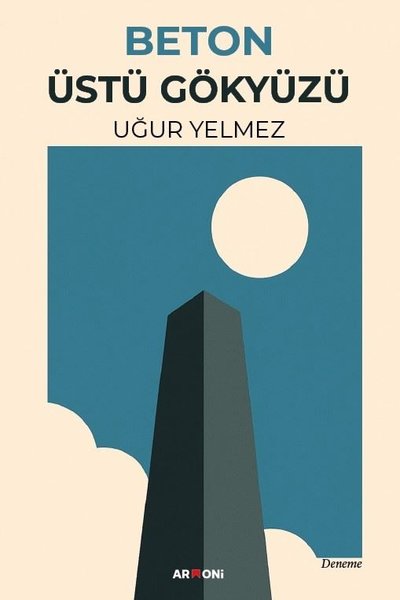 Beton Üstü Gökyüzü
