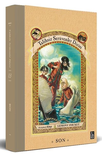 Son - Talihsiz Serüvenler Dizisi 13. Kitap