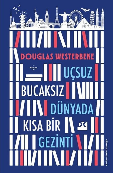 Uçsuz Bucaksız Dünyada Kısa Bir Gezinti