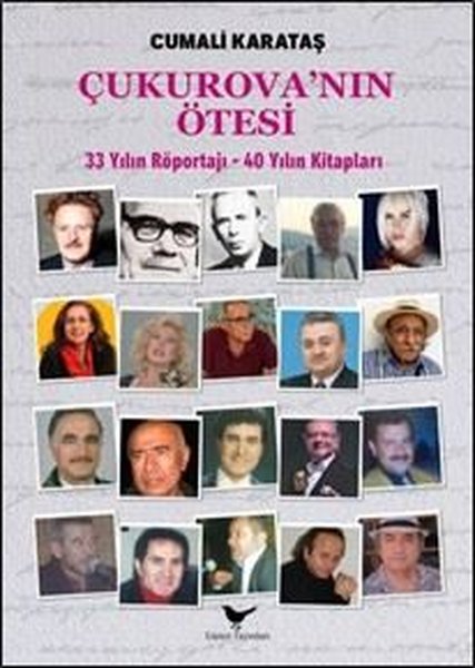 Çukurova'nın Ötesi - 33 Yılın Röportajı - 40 Yılın Kitapları