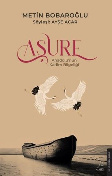 Aşure - Anadolu'nun Kadim Bilgeliği