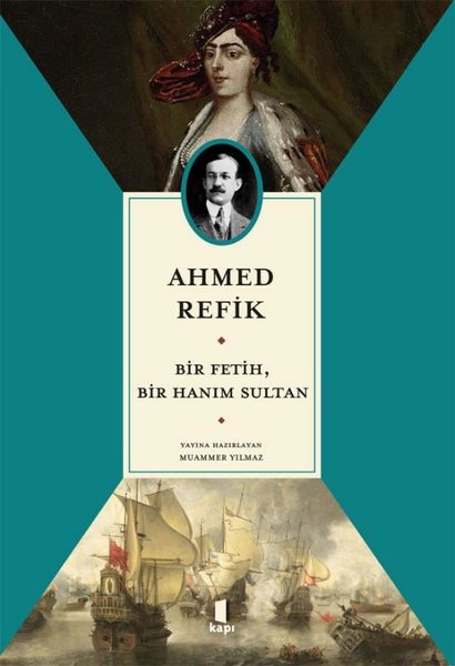 Bir Fetih Bir Hanım Sultan