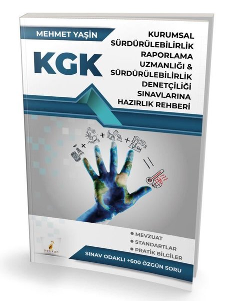 KGK Kurumsal Sürdürülebilirlik Raporlama Uzmanlığı & Sürdürülebilirlik Denetçiliği Sınavlarına Hazır