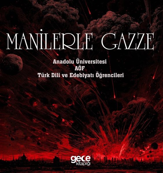 Manilerle Gazze