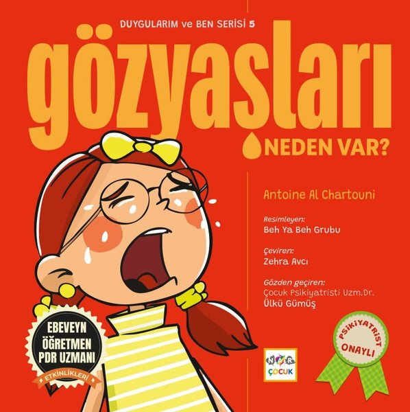 Gözyaşları Neden Var? Duygularım ve Ben Serisi 5