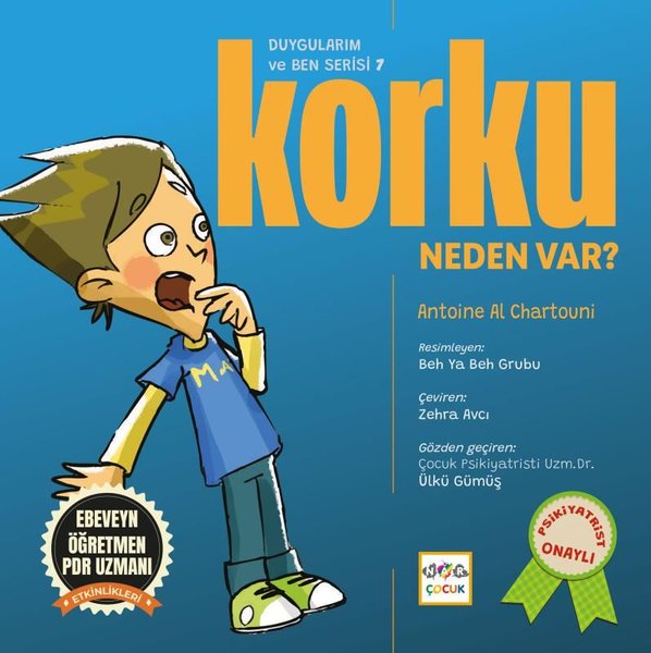 Korku Neden Var? Duygularım ve Ben Serisi 7