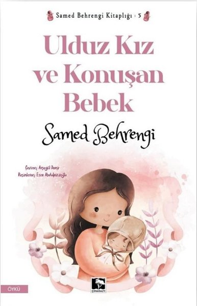Ulduz Kız ve Konuşan Bebek